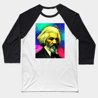 Frederick Douglass Colourful Portrait | Frederick Douglass Artwork 5 Baseball T-Shirt